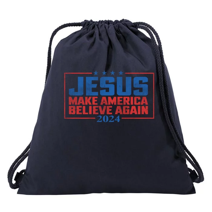 Jesus Make America Believe Again 2024 Election Drawstring Bag