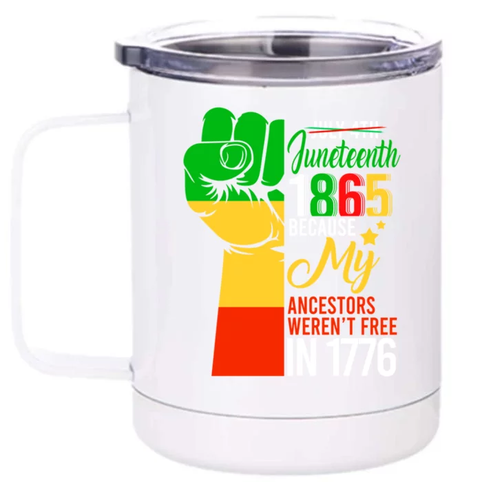 Juneteenth My Ancestors Free Black African Flag Pride Fist Gift Front & Back 12oz Stainless Steel Tumbler Cup