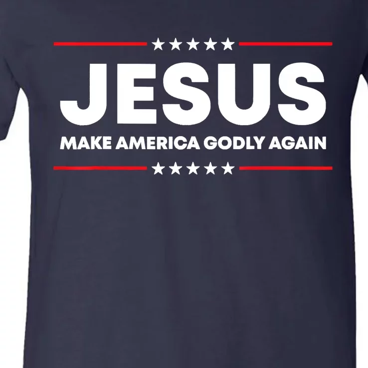 Jesus Make America Godly Again Patriotic Christian Faith USA V-Neck T-Shirt