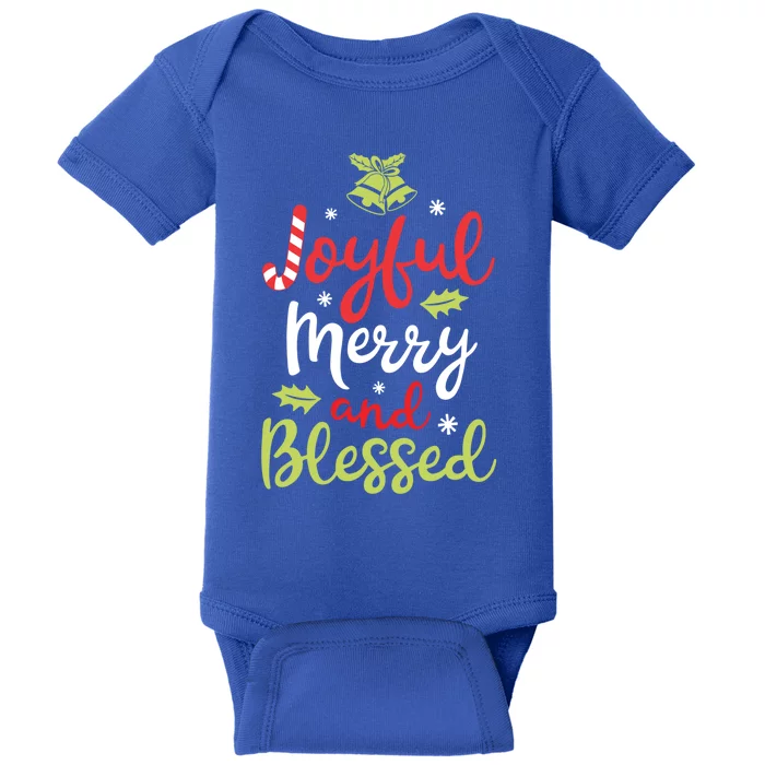 Joyful Merry And Blessed Christmas Girls Xmas Holiday Funny Gift Baby Bodysuit