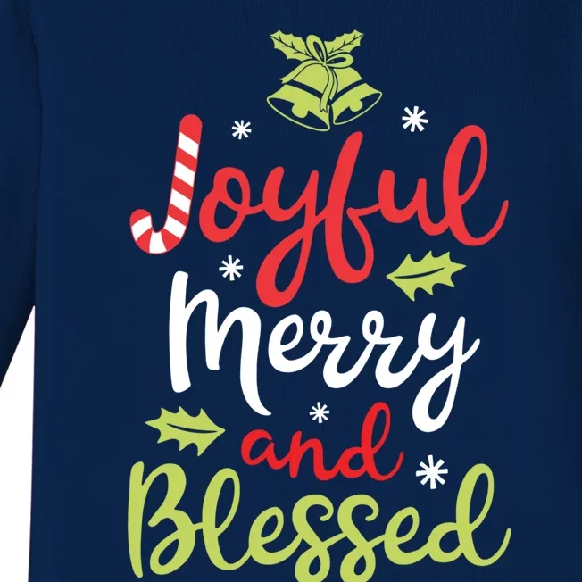 Joyful Merry And Blessed Christmas Girls Xmas Holiday Funny Gift Baby Long Sleeve Bodysuit