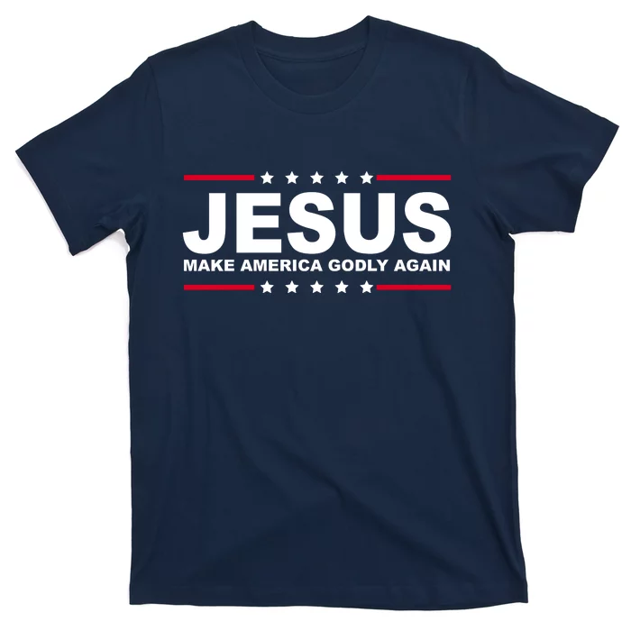 Jesus Make America Godly Again T-Shirt