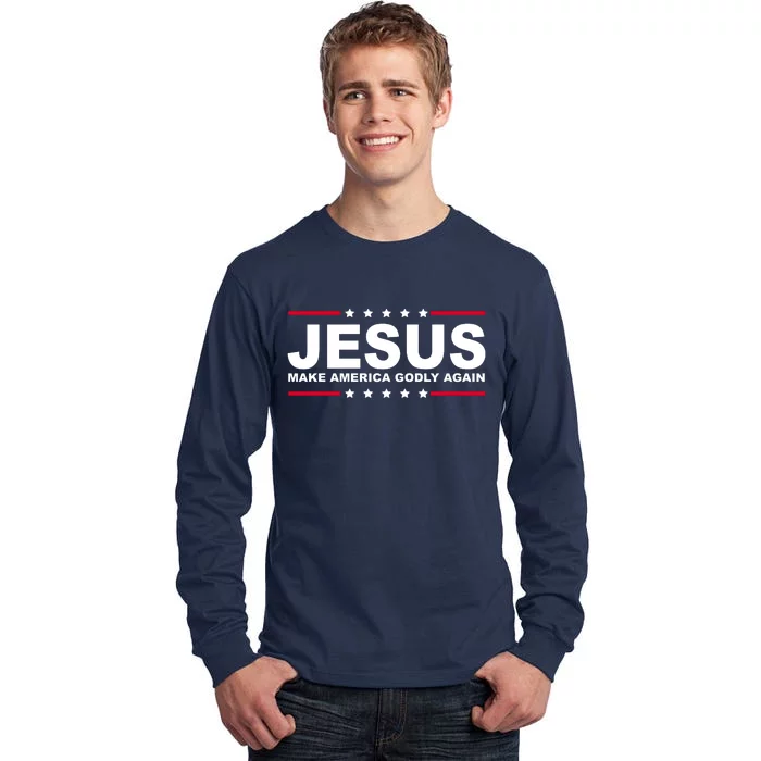 Jesus Make America Godly Again Tall Long Sleeve T-Shirt