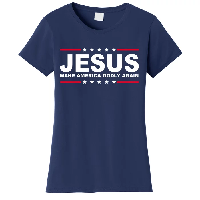 Jesus Make America Godly Again Women's T-Shirt