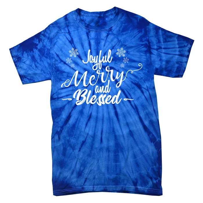 Joyful Merry And Blessed Cute Christmas Gift Gift Funny Gift Tie-Dye T-Shirt