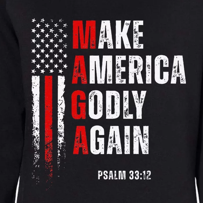 Jesus Make America Godly Again American Patriot Christian Womens California Wash Sweatshirt