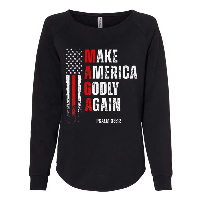 Jesus Make America Godly Again American Patriot Christian Womens California Wash Sweatshirt