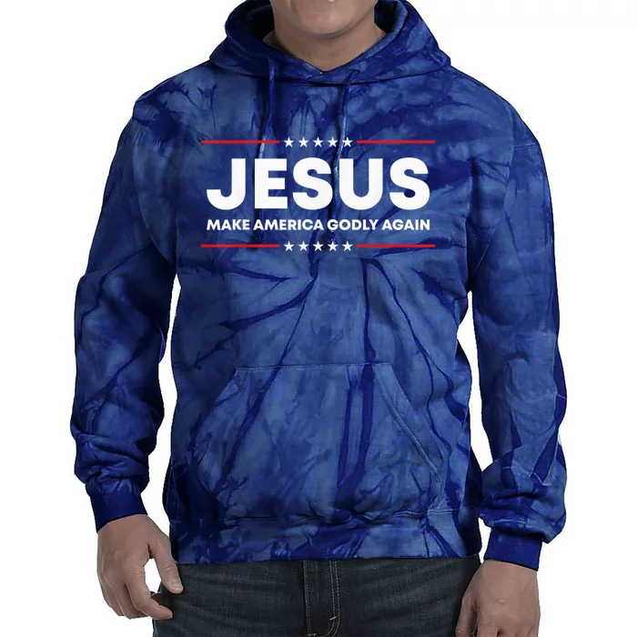 Jesus Make America Godly Again Patriotic Christian Faith USA Tie Dye Hoodie