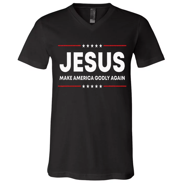 Jesus Make America Godly Again Patriotic Christian Faith USA V-Neck T-Shirt