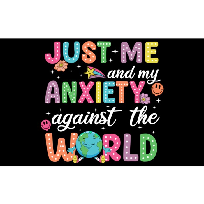 Just Me And My Anxiety Against The World Bumper Sticker