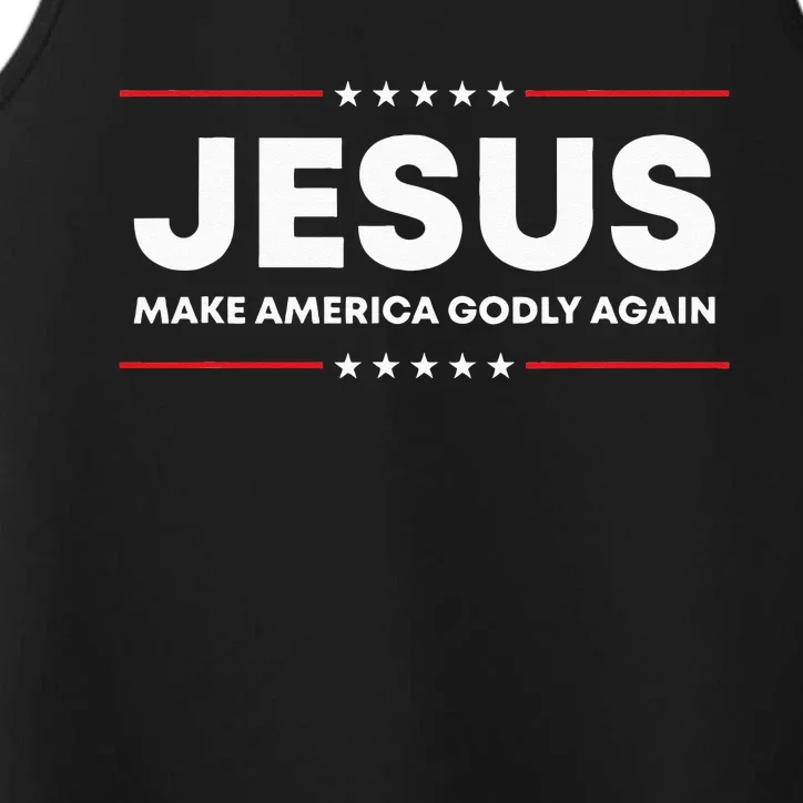 Jesus Make America Godly Again Patriotic Christian Faith USA Performance Tank