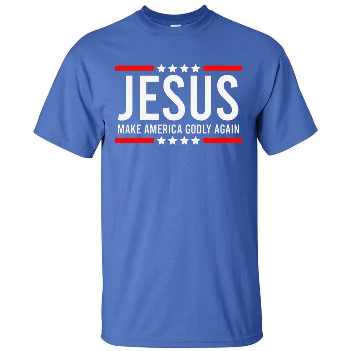 Jesus Make America Godly Again Patriotic Christian Tall T-Shirt