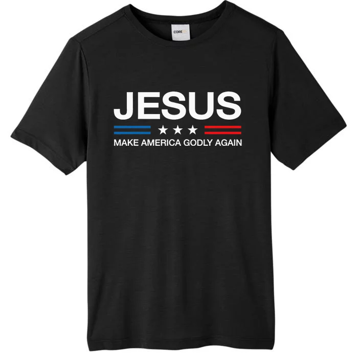 Jesus Make America Godly Again Christian Patriot ChromaSoft Performance T-Shirt