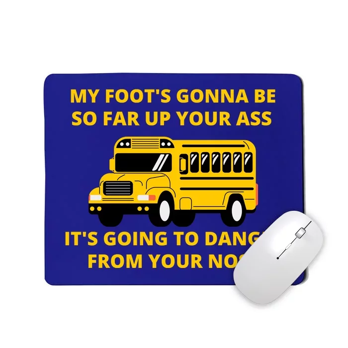 Jackie Miller Bus Driver Angry Bus Driver Mousepad