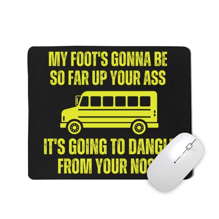 Jackie Miller Bus Driver Angry Bus Driver Mousepad