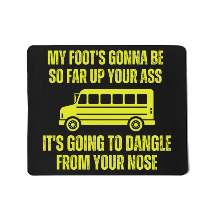 Jackie Miller Bus Driver Angry Bus Driver Mousepad