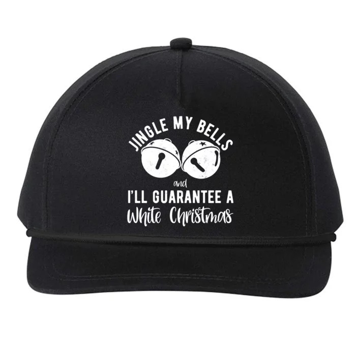 Jingle My Bells And Ill Guarantee A White Christmas Funny Snapback Five-Panel Rope Hat