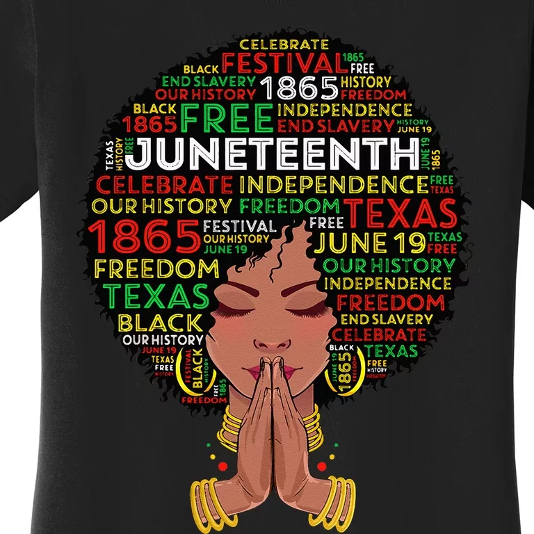 Juneteenth Melanin Black Wo Natural Hair Afro Queen Women's T-Shirt