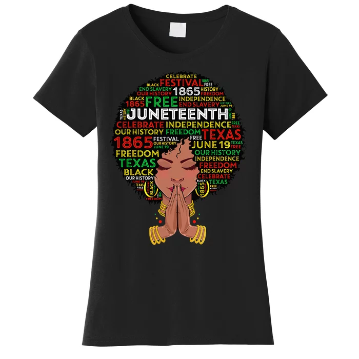 Juneteenth Melanin Black Wo Natural Hair Afro Queen Women's T-Shirt