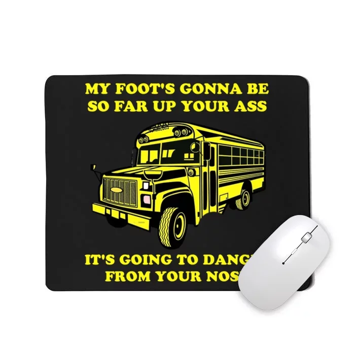 Jackie Miller Bus Driver Angry Bus Driver Mousepad