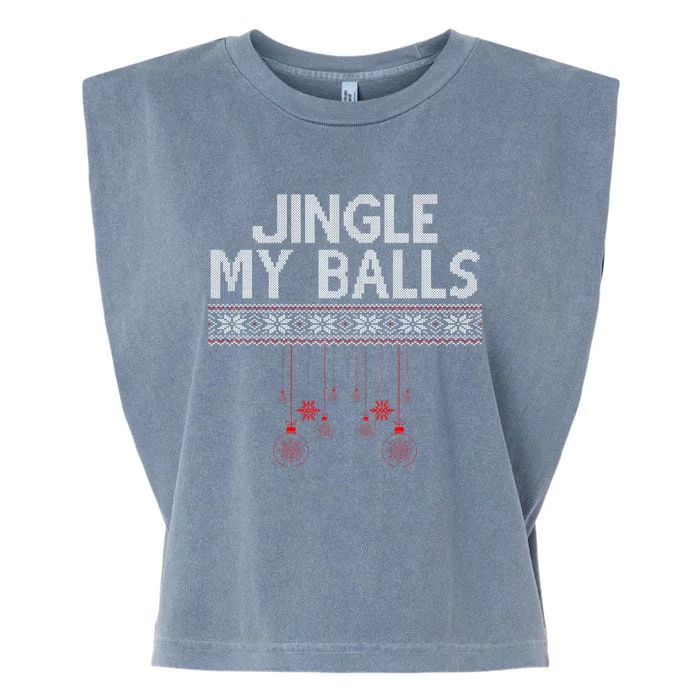 Jingle My Balls Funny Ugly Christmas Garment-Dyed Women's Muscle Tee