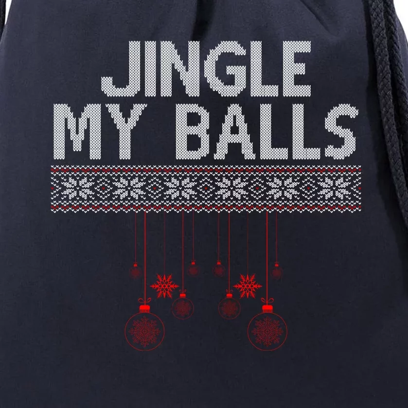 Jingle My Balls Funny Ugly Christmas Drawstring Bag