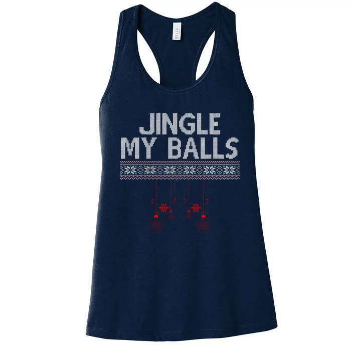 Jingle My Balls Funny Ugly Christmas Women's Racerback Tank