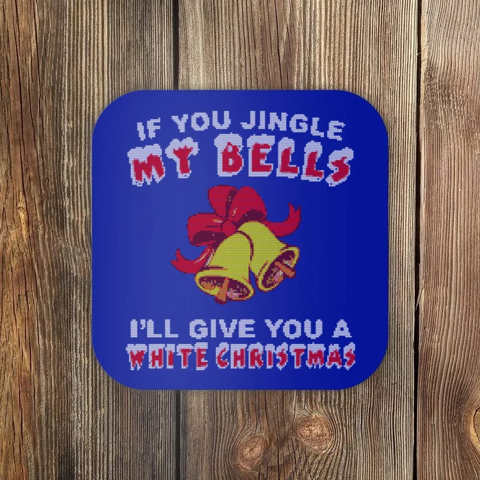 Jingle My Bells Funny Inappropriate Christmas Cool Gift Coaster