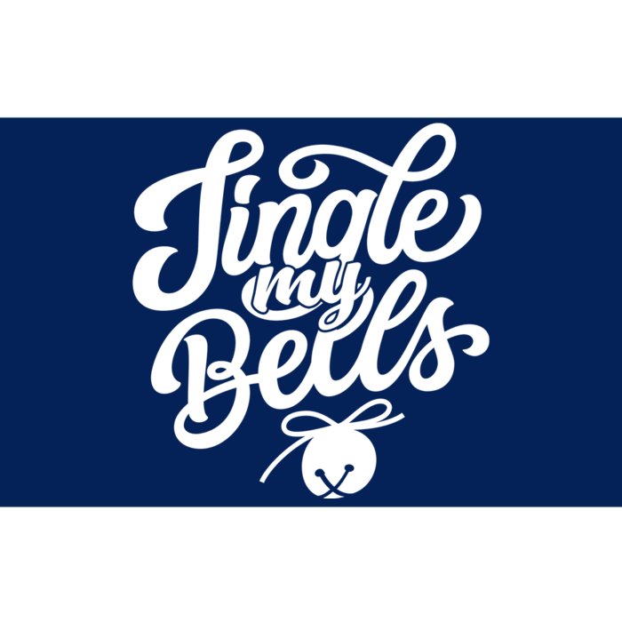 Jingle My Bells Funny Christmas Holiday Bumper Sticker