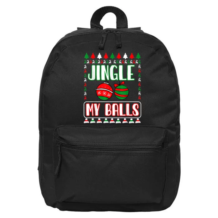 Jingle My Balls - Funny Christmas Holidays Xmas 16 in Basic Backpack