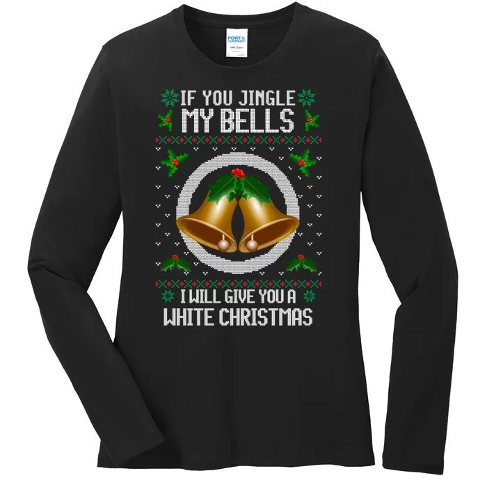 Jingle My Bells I Will Give You A White Christmas Xmas Ladies Long Sleeve Shirt