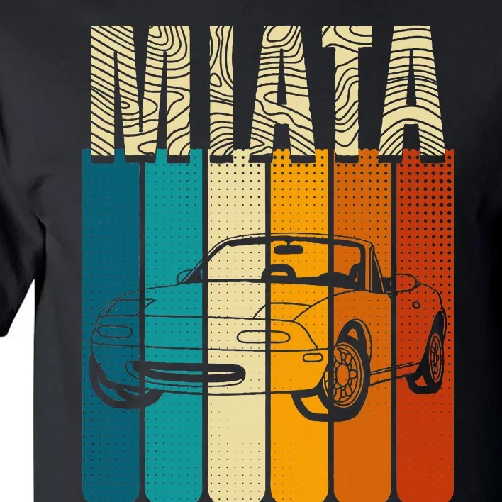 Japanese Miata Car Retro Sports Car Legend 90s Tall T-Shirt