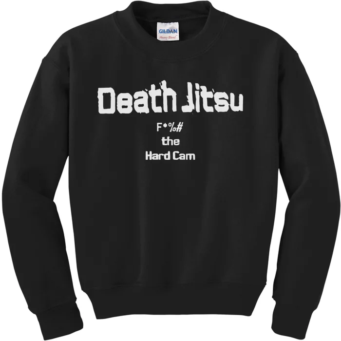 Jon Moxley Death Jitsu Fuck The Hard Cam Kids Sweatshirt