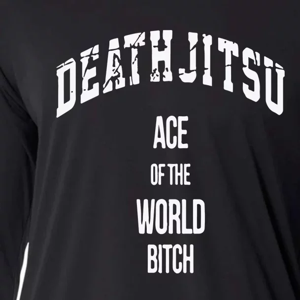 Jon Moxley Death Jitsu Ace Of The World Bitch Cooling Performance Long Sleeve Crew