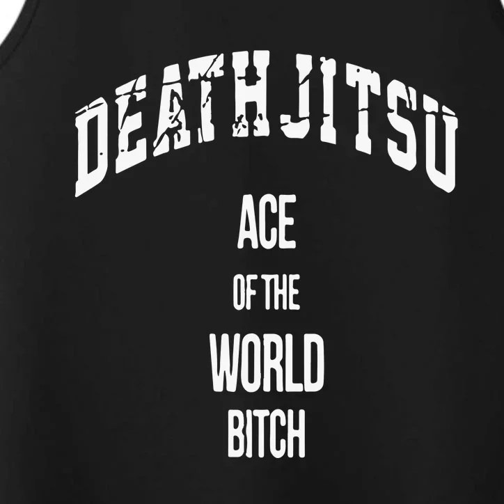 Jon Moxley Death Jitsu Ace Of The World Bitch Performance Tank