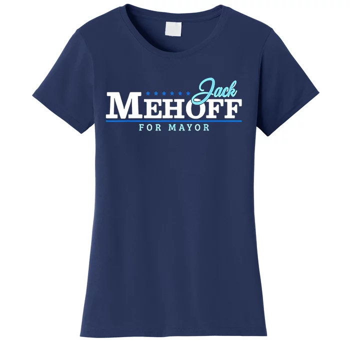 Jack Mehoff For Mayor Women's T-Shirt