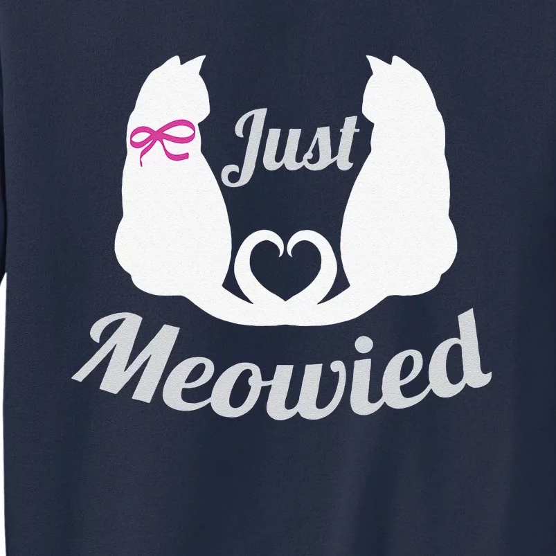 Just Meowied Funny Cute Married Couple Cat Pun Gifts Sweatshirt