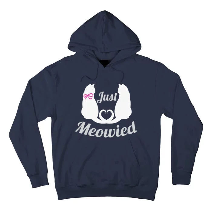 Just Meowied Funny Cute Married Couple Cat Pun Gifts Tall Hoodie