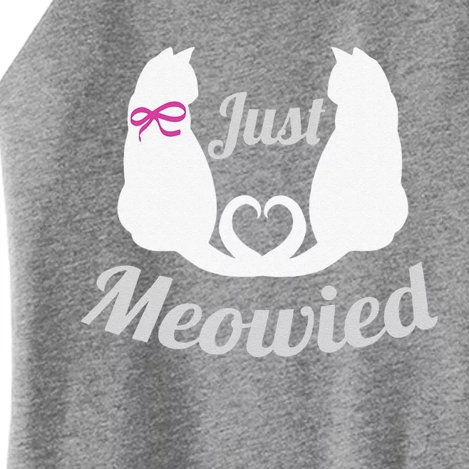 Just Meowied Funny Cute Married Couple Cat Pun Gifts Women’s Perfect Tri Rocker Tank