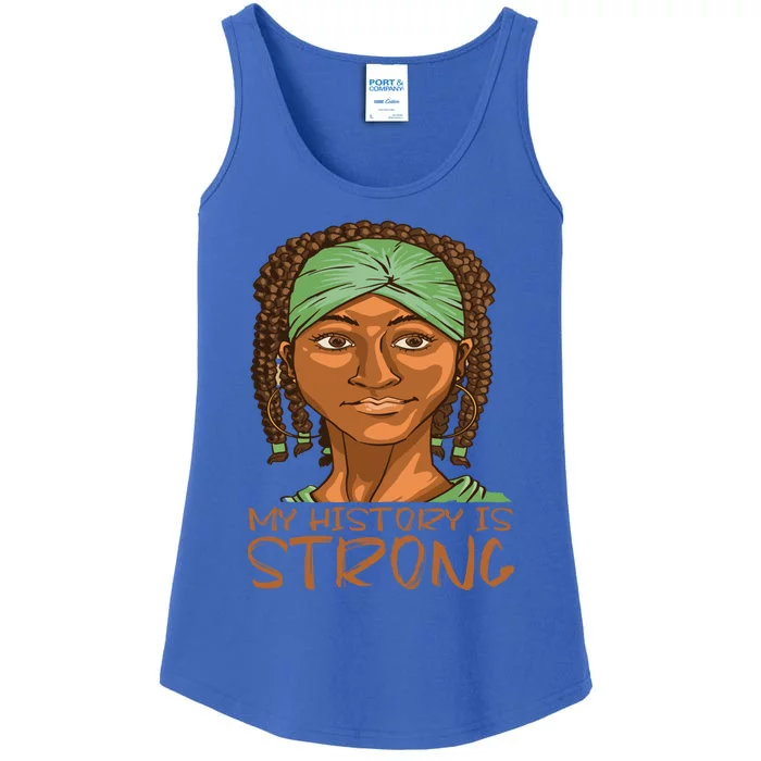 Juneteenth My History Is Strong African Since 1865 Gift Ladies Essential Tank