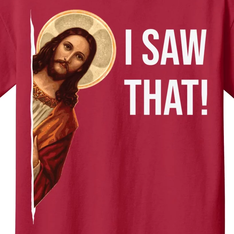 Jesus Meme I Saw That Kids T-Shirt