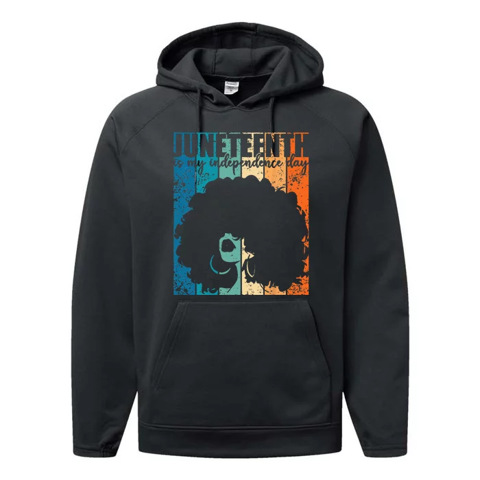 Juneteenth My Independence Day Retro Afro  Melanin Performance Fleece Hoodie