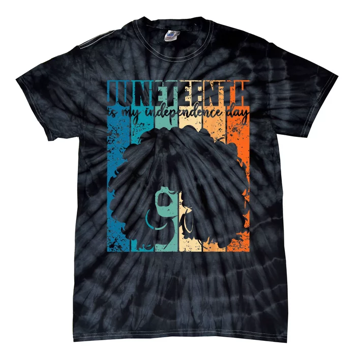 Juneteenth My Independence Day Retro Afro  Melanin Tie-Dye T-Shirt