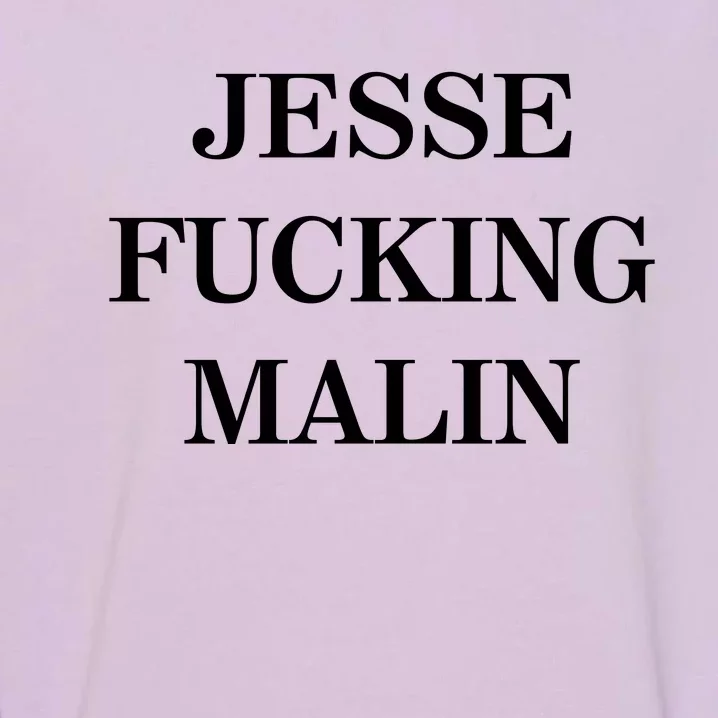 Jesse Malin Jesse Fucking Malin Garment-Dyed Sweatshirt