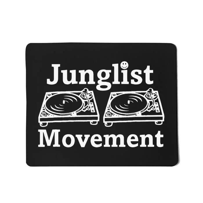 Junglist Movement Jungle Drum And Bass Music Design Mousepad