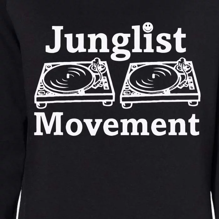 Junglist Movement Jungle Drum And Bass Music Design Womens California Wash Sweatshirt