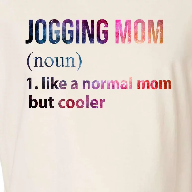 Jogging Mom Like A Normal Mom But Cooler Garment-Dyed Women's Muscle Tee