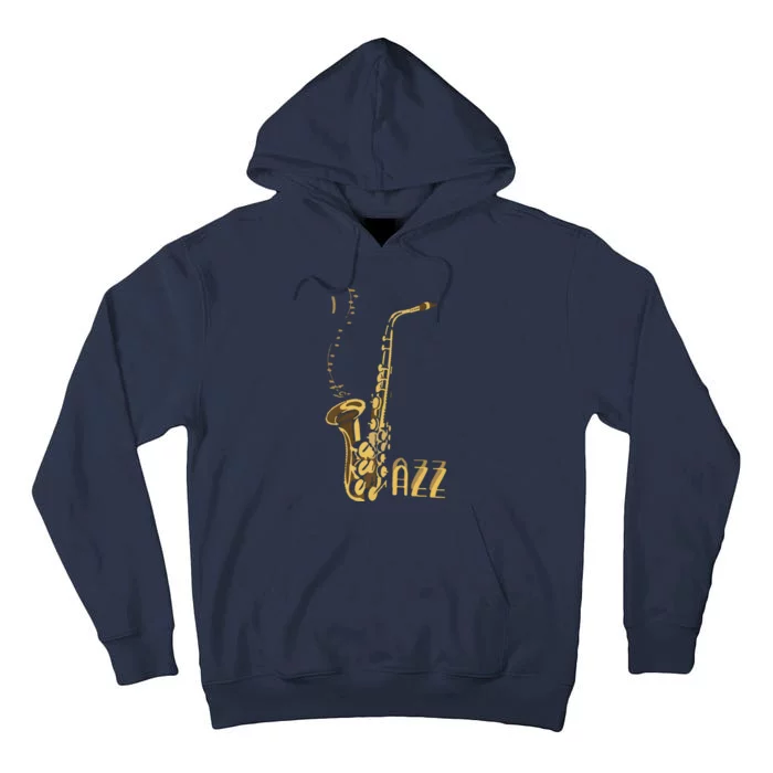 Jazz Music Listener Gift For Jazz Lover Jazz Fan Saxophone Premium Tall Hoodie