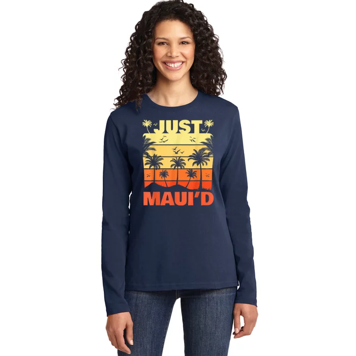 Just Mauid Maui Hawaii Vocation Gift Ladies Long Sleeve Shirt