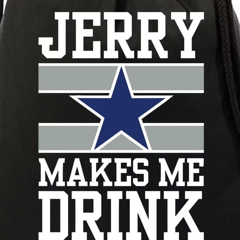 Jerry Makes Me Drink Drawstring Bag